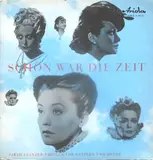 Schön war die Zeit - Zarah Leander, Comedian Harmonists, Hans Albers, Josephine Baker