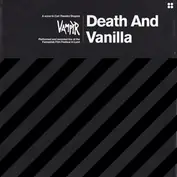 DEATH AND VANILLA