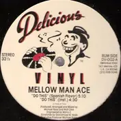 Mellow Man Ace