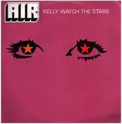 12inch Vinyl Single - Air - Kelly Watch The Stars