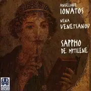 CD - Angélique Ionatos - Νένα Βενετσάνου - Sappho De Mytilene