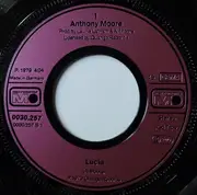 7inch Vinyl Single - Anthony Moore - Lucia