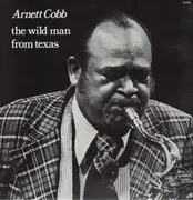 LP - Arnett Cobb - The Wild Man From Texas