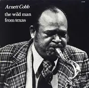 LP - Arnett Cobb - The Wild Man From Texas - Signed by artist on rear cover