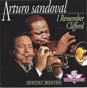 CD - Arturo Sandoval - I Remember Clifford