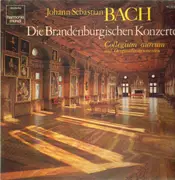 Double LP - Bach - Die Brandenburgischen Konzerte