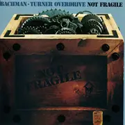 CD - Bachman-Turner Overdrive - Not Fragile - 24K + Gold