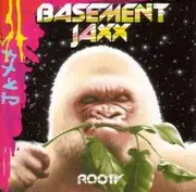 CD - Basement Jaxx - Rooty