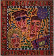 LP - Beatmasters, The - Anywayawanna