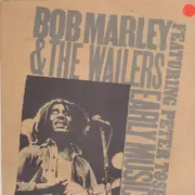 LP - Bob Marley & The Wailers - Early Music