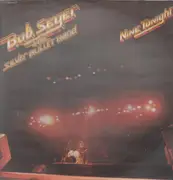 Double LP - Bob Seger & The Silver Bullet Band - Nine Tonight