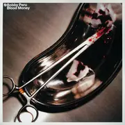 12'' - Bobby Peru - Blood Money