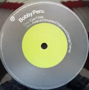 12inch Vinyl Single - Bobby Peru - I Can't Wait
