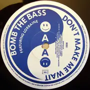 12inch Vinyl Single - Bomb The Bass - Megablast / Don't Make Me Wait