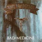 7inch Vinyl Single - Bon Jovi - Bad Medicine - Paper Labels