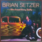 CD - Brian Setzer - Nitro Burnin' Funny Daddy