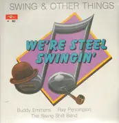 Double LP - Buddy Emmons , Ray Pennington , The Swing Shift Band - Swing & Other Things - Still Sealed