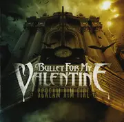 CD - Bullet For My Valentine - Scream Aim Fire