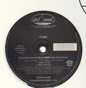 12inch Vinyl Single - Case - Shoulda Known Betta