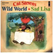 7inch Vinyl Single - Cat Stevens - Wild World