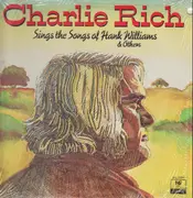 LP - Charlie Rich - Charlie Rich Sings The Songs Of Hank Williams And Others