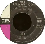 7inch Vinyl Single - Cher - All I Really Want To Do