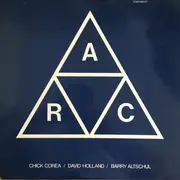 LP - Chick Corea , Dave Holland , Barry Altschul - A.R.C.