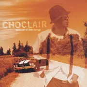 CD - Choclair - Memoirs Of Blake Savage