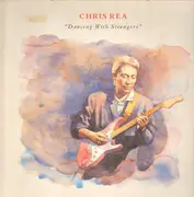 LP - Chris Rea - Dancing with Strangers