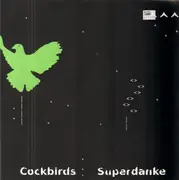 LP - Cockbirds - Superdanke