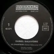 7inch Vinyl Single - Daniel Balavoine - Le Chanteur