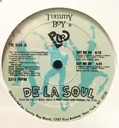 12inch Vinyl Single - De La Soul - Say No Go