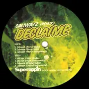 12inch Vinyl Single - Declaime - Caliwayz (Remix)
