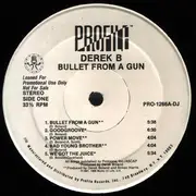 LP - Derek B - Bullet From A Gun - Still Sealed