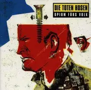 CD - Die Toten Hosen - Opium Fürs Volk