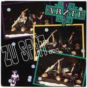 12'' - Die Ärzte - Zu Spät (Hit Summer Mix '88)