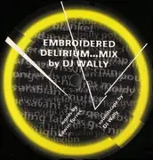 12'' - DJ Wally & Edwin Torres - Rhumba Bomballet / Embroidered Delirium