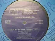12'' - Donna Garraffa - Let Me Be Your Fantasy
