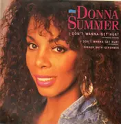 12'' - Donna Summer - I Don't Wanna Get Hurt (Extended Version)