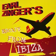 12'' - Earl Zinger - Escape From Ibiza