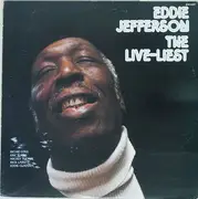 LP - Eddie Jefferson - The Live-Liest