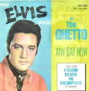 7'' - Elvis Presley - In The Ghetto / Any Day Now
