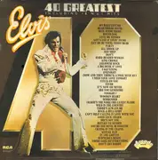 Double LP - Elvis Presley - 40 Greatest Hits
