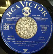 7inch Vinyl Single - Elvis Presley - Ain't That Loving You Baby