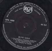 7inch Vinyl Single - Elvis Presley - Elvis Sails - OG New Zealand Pressing