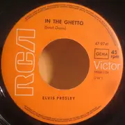 7inch Vinyl Single - Elvis Presley - In The Ghetto