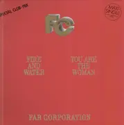 12inch Vinyl Single - Far Corporation - Fire And Water (Special Club Mix)