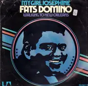 7inch Vinyl Single - Fats Domino - My Girl Josephine