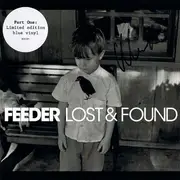 7inch Vinyl Single - Feeder - Lost & Found 1/2 - Blue Vinyl