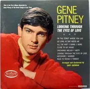 LP - Gene Pitney - Looking Through The Eyes Of Love